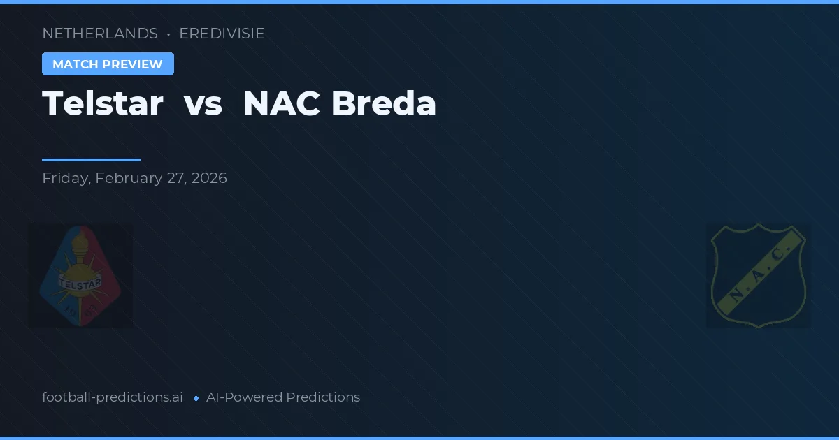 Telstar vs NAC Breda — matchtips och förhandstitt