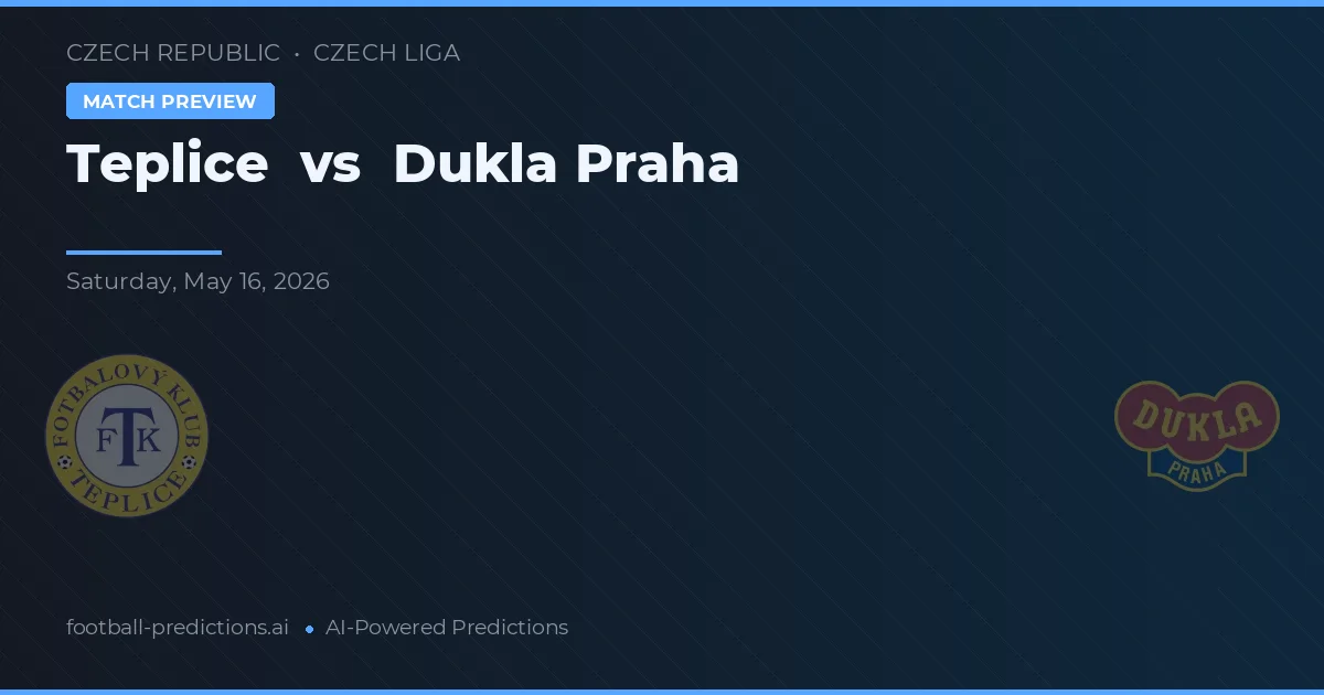 Teplice vs Dukla Praha — matchtips och förhandstitt
