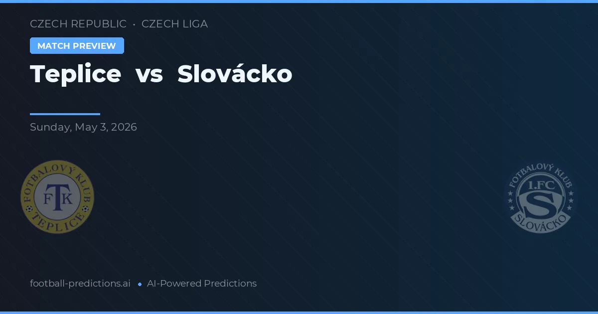 Teplice vs Slovácko — matchtips och förhandstitt