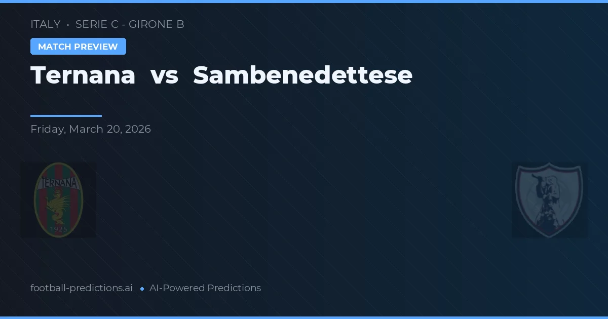 Ternana vs Sambenedettese — matchtips och förhandstitt