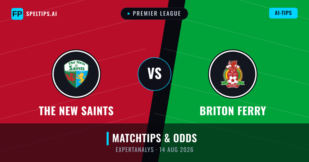 The New Saints vs Briton Ferry — matchtips och förhandstitt