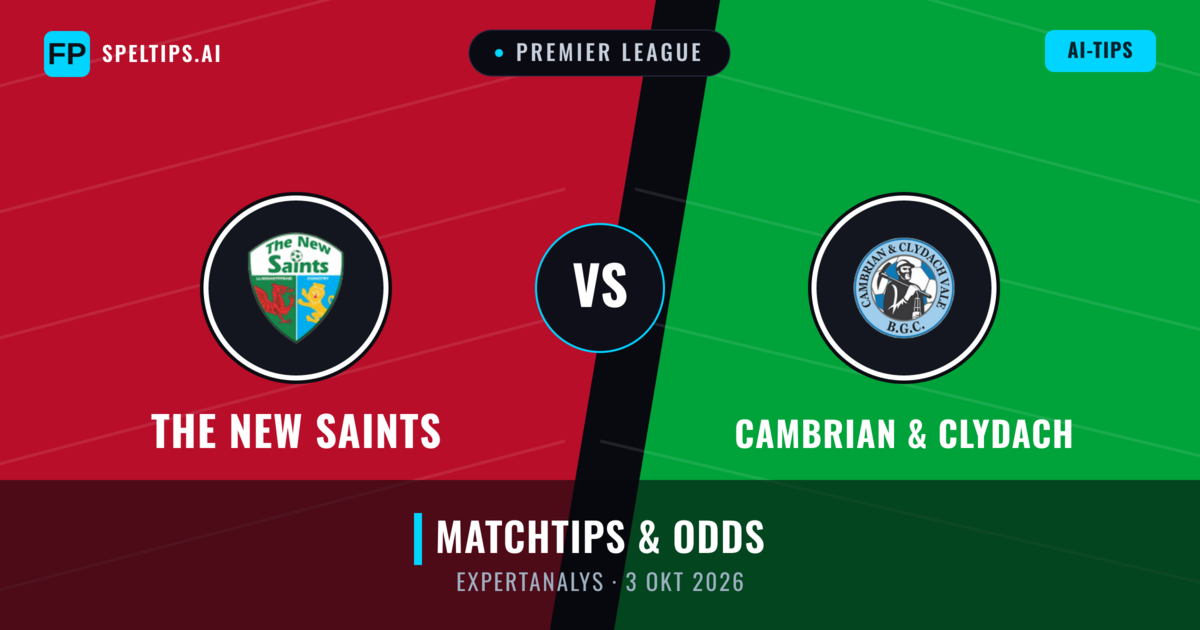 The New Saints vs Cambrian & Clydach — matchtips och förhandstitt