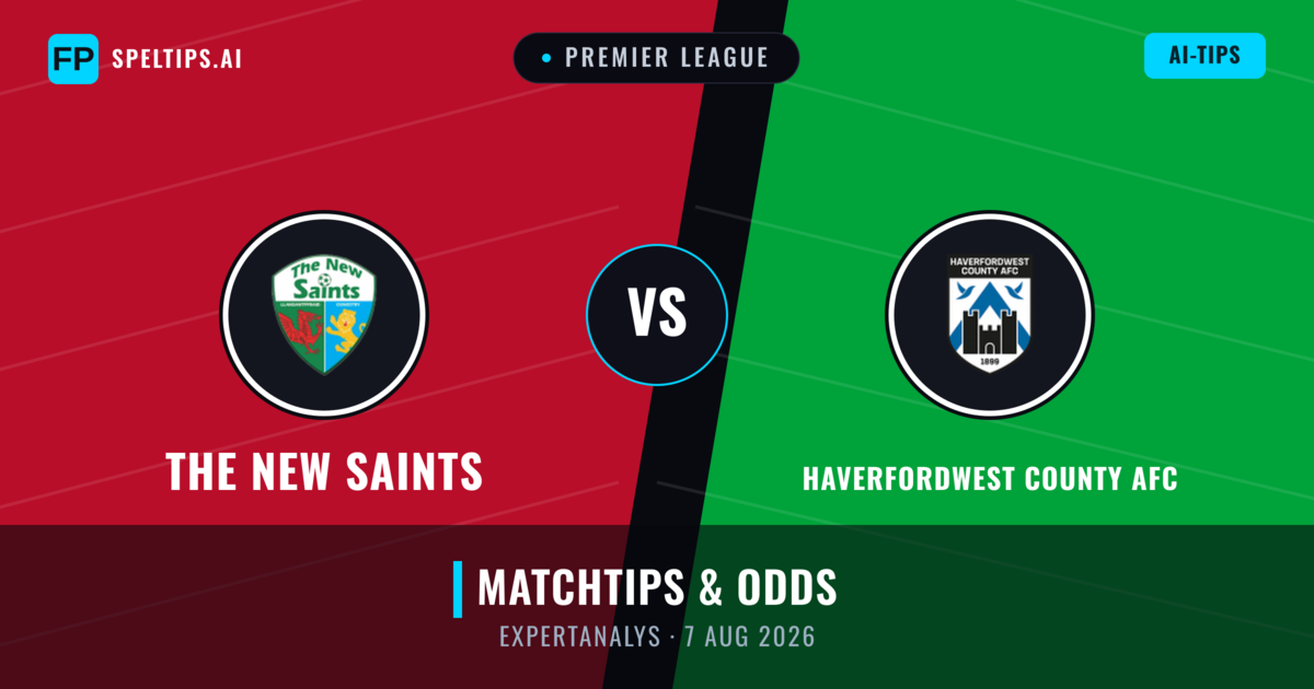 The New Saints vs Haverfordwest County AFC — matchtips och förhandstitt
