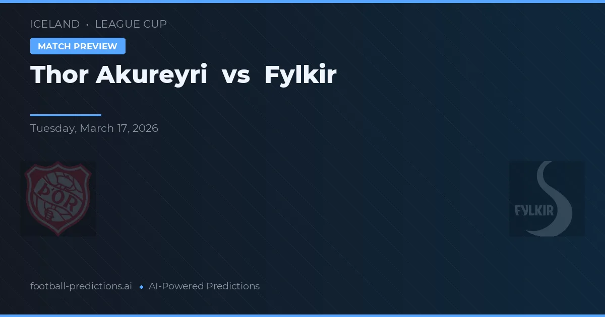 Thor Akureyri vs Fylkir — matchtips och förhandstitt