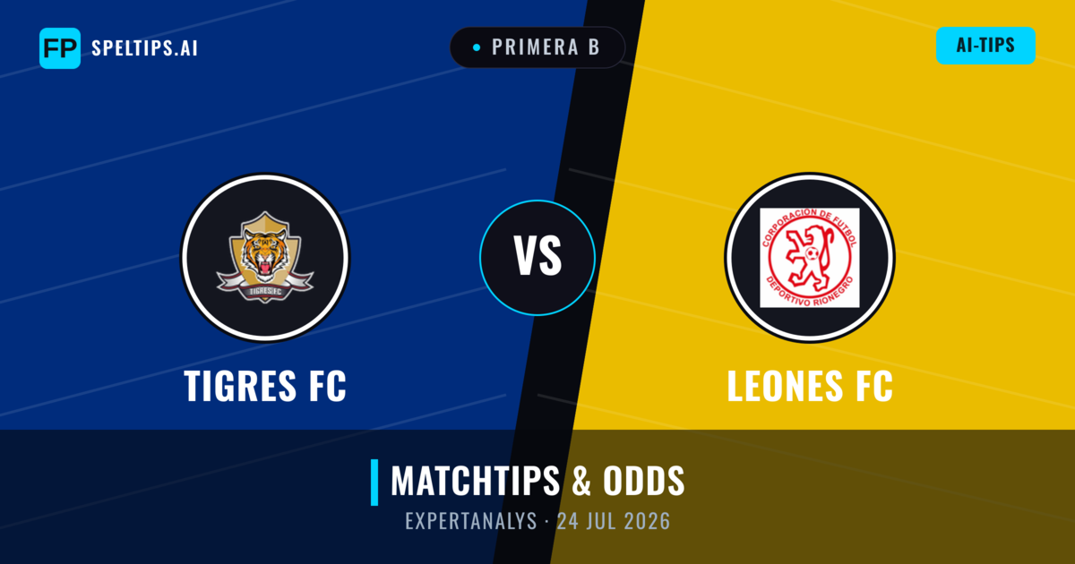 Tigres FC vs Leones FC — matchtips och förhandstitt