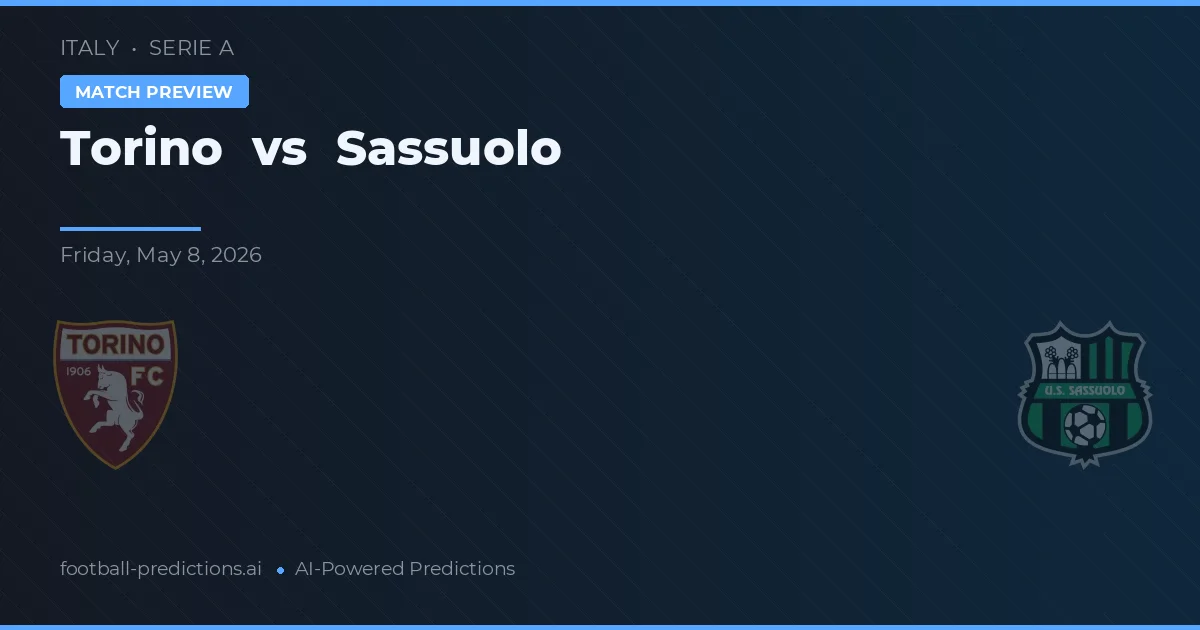 Torino vs Sassuolo — matchtips och förhandstitt