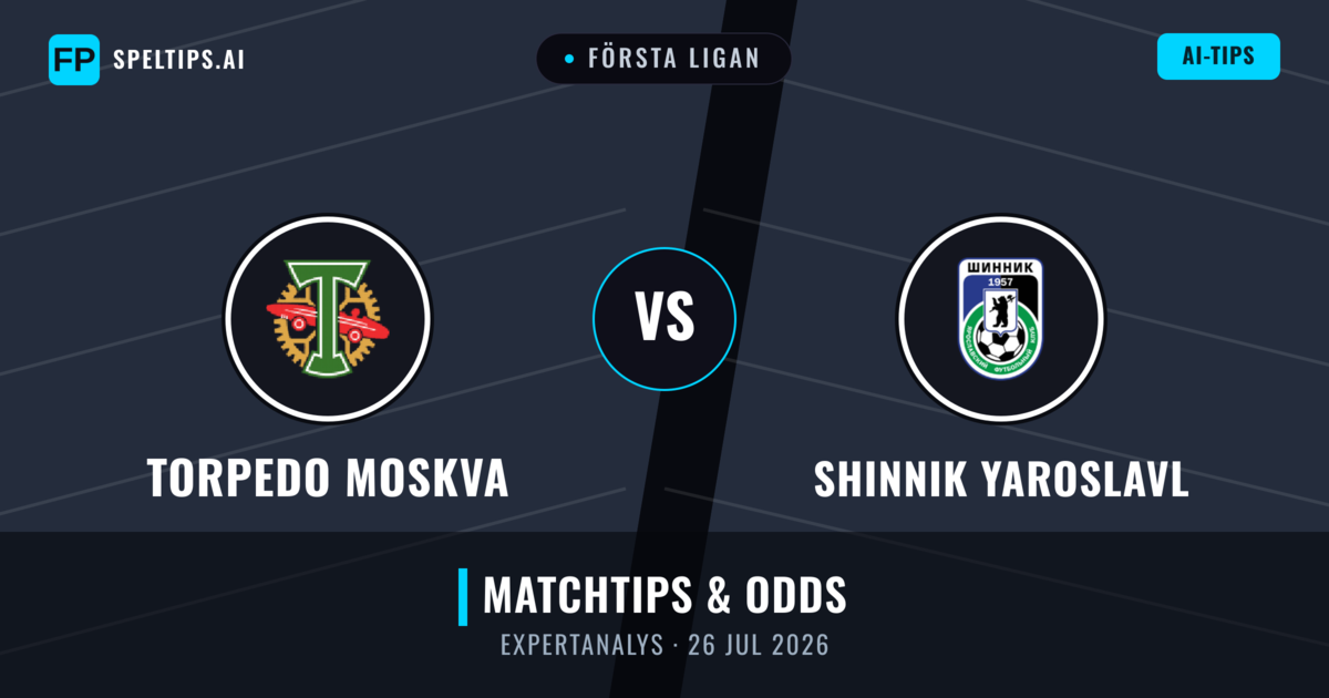 Torpedo Moskva vs Shinnik Yaroslavl — matchtips och förhandstitt