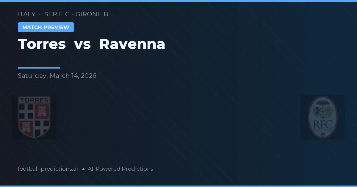 Torres vs Ravenna — matchtips och förhandstitt
