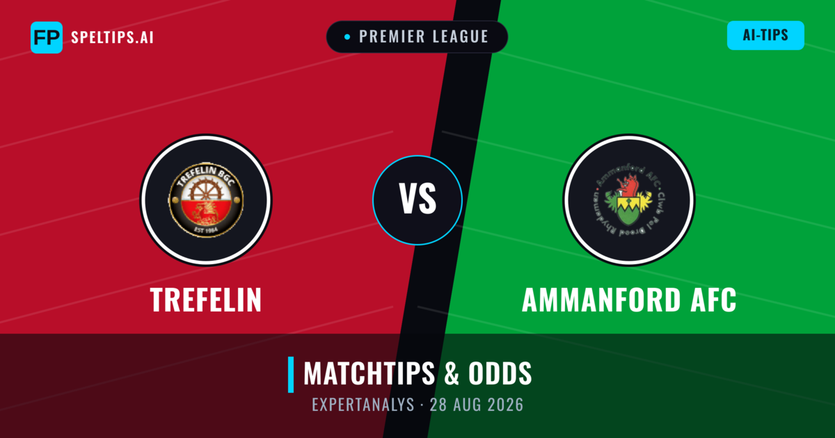 Trefelin vs Ammanford AFC — matchtips och förhandstitt
