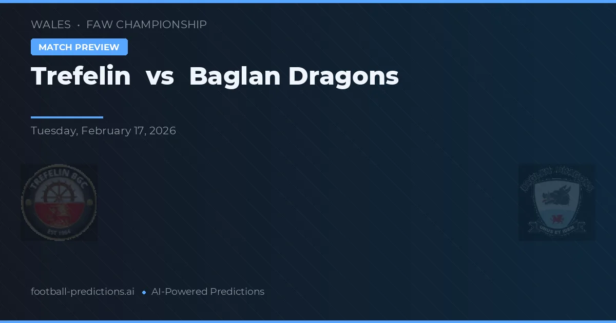 Trefelin vs Baglan Dragons — matchtips och förhandstitt