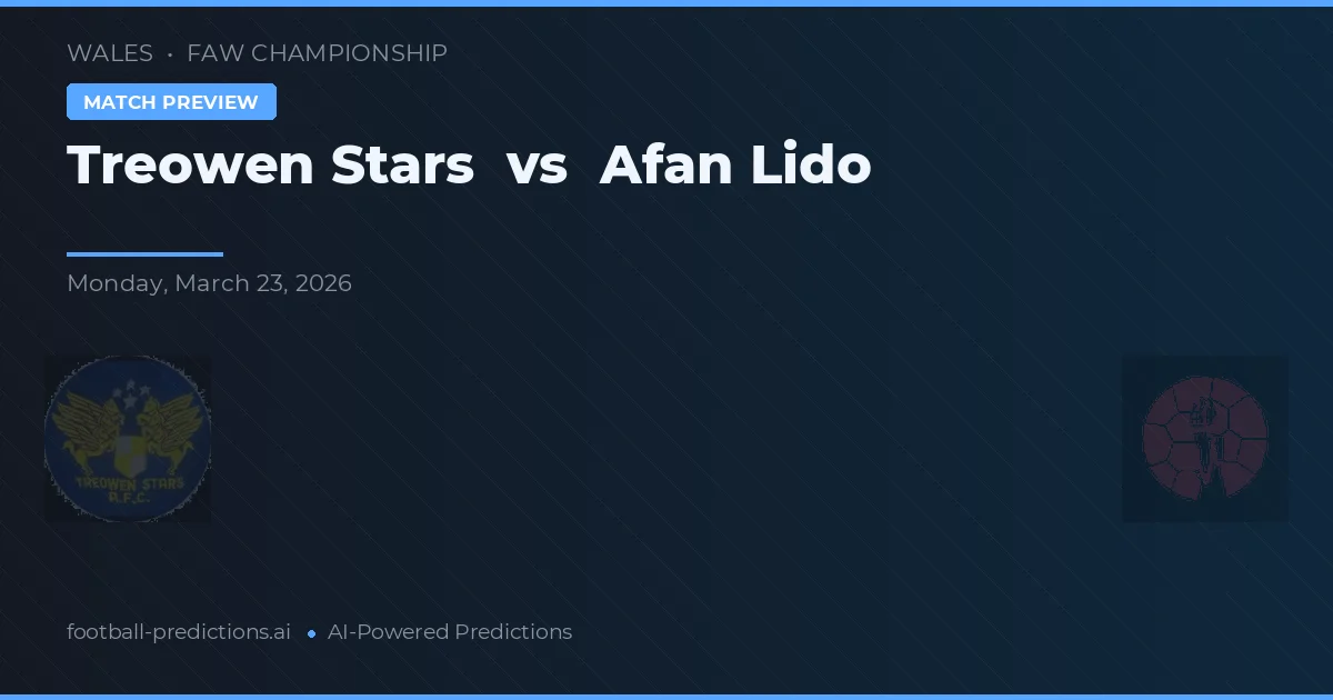 Treowen Stars vs Afan Lido — matchtips och förhandstitt