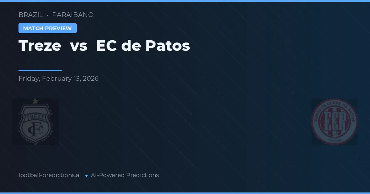 Treze vs EC de Patos — matchtips och förhandstitt