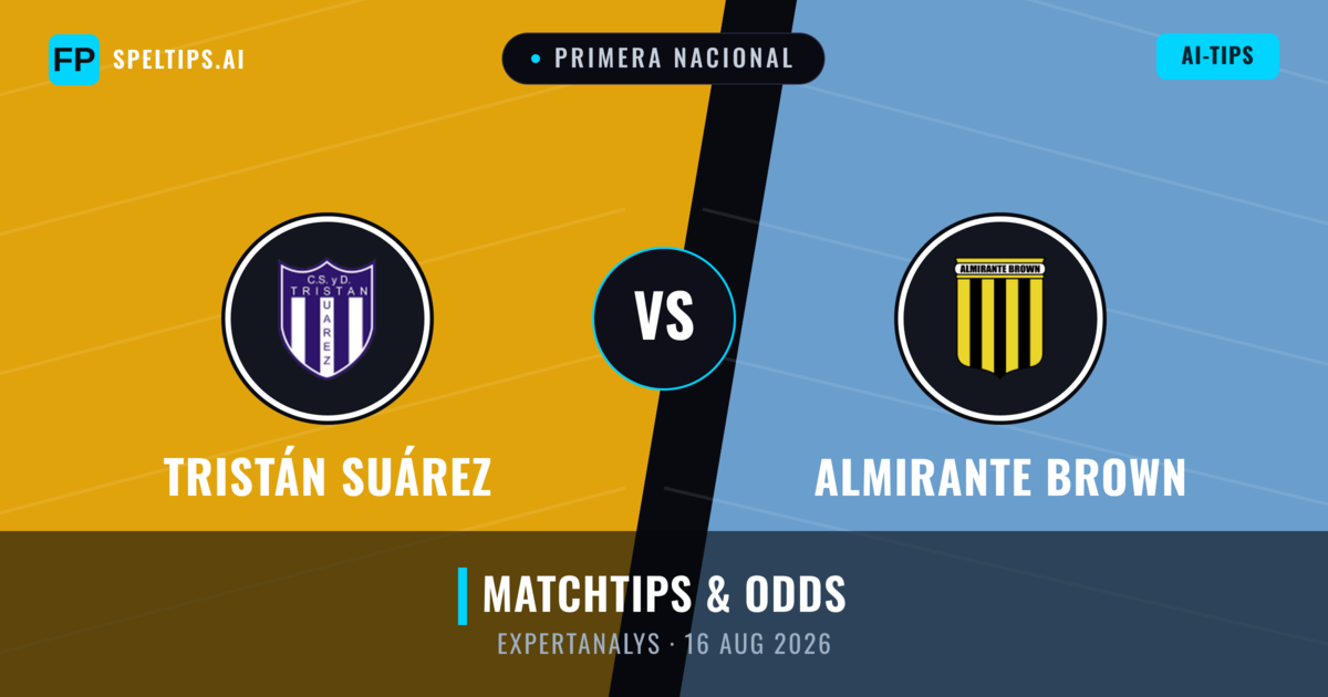 Tristán Suárez vs Almirante Brown — matchtips och förhandstitt