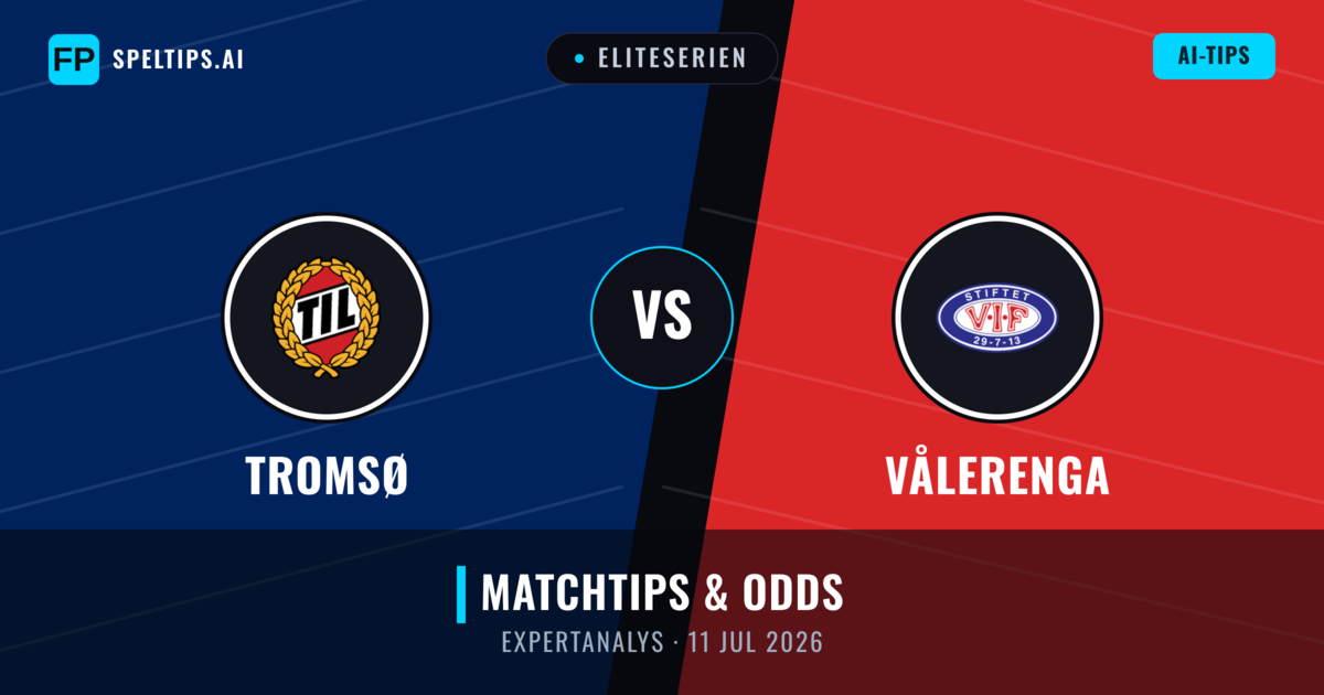 Tromsø vs Vålerenga — matchtips och förhandstitt