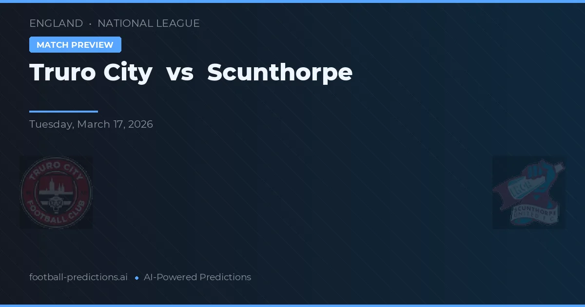 Truro City vs Scunthorpe — matchtips och förhandstitt