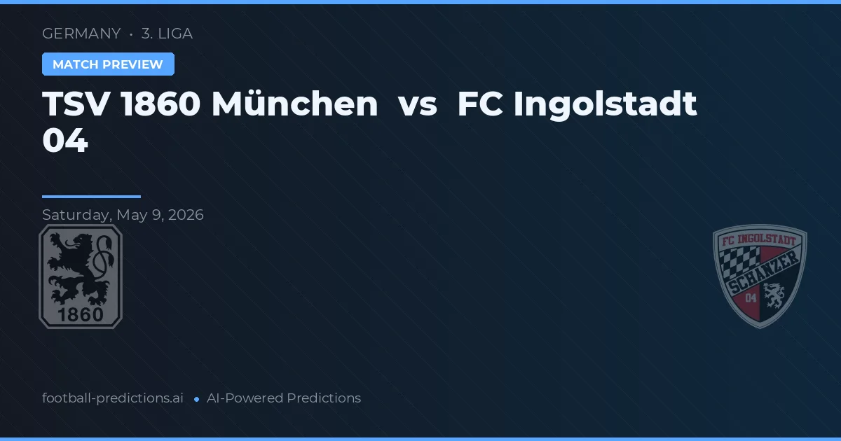 TSV 1860 München vs FC Ingolstadt 04 — matchtips och förhandstitt
