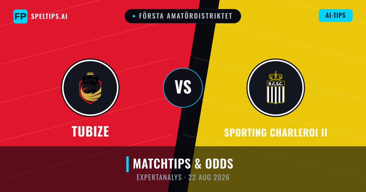 Tubize vs Sporting Charleroi II — matchtips och förhandstitt