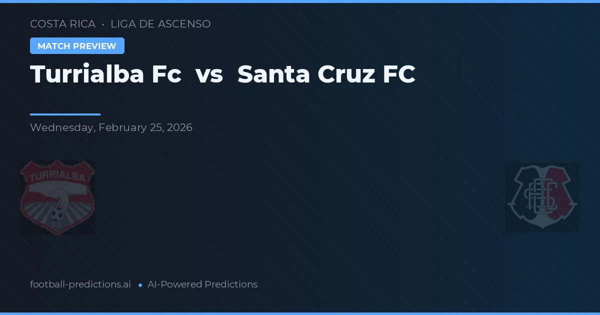 Turrialba FC vs Santa Cruz FC — matchtips och förhandstitt