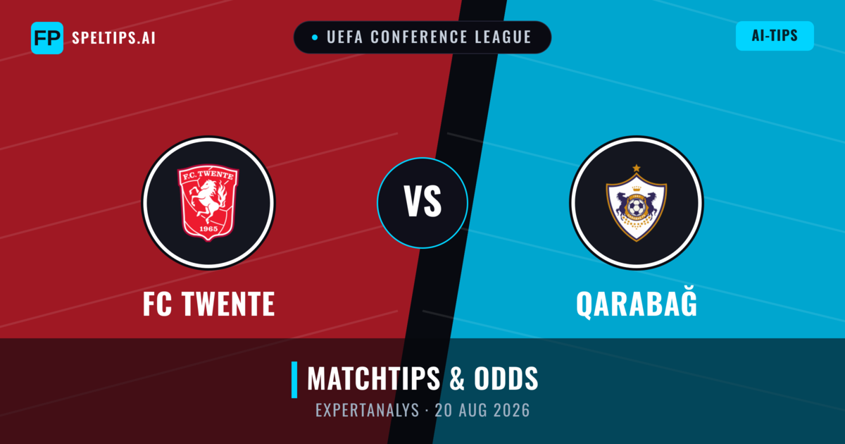 FC Twente vs Qarabağ — matchtips och förhandstitt