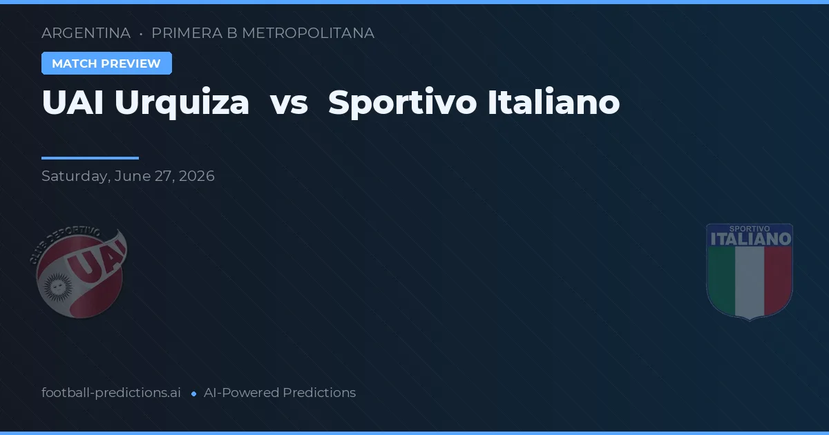 UAI Urquiza vs Sportivo Italiano — matchtips och förhandstitt