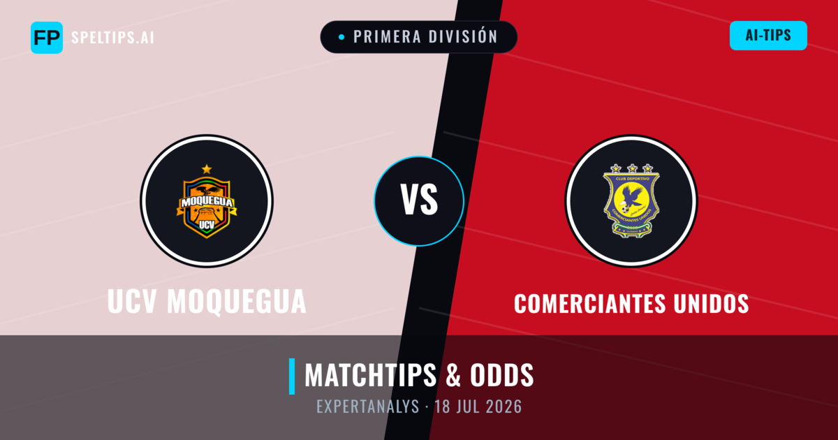 UCV Moquegua vs Comerciantes Unidos — matchtips och förhandstitt