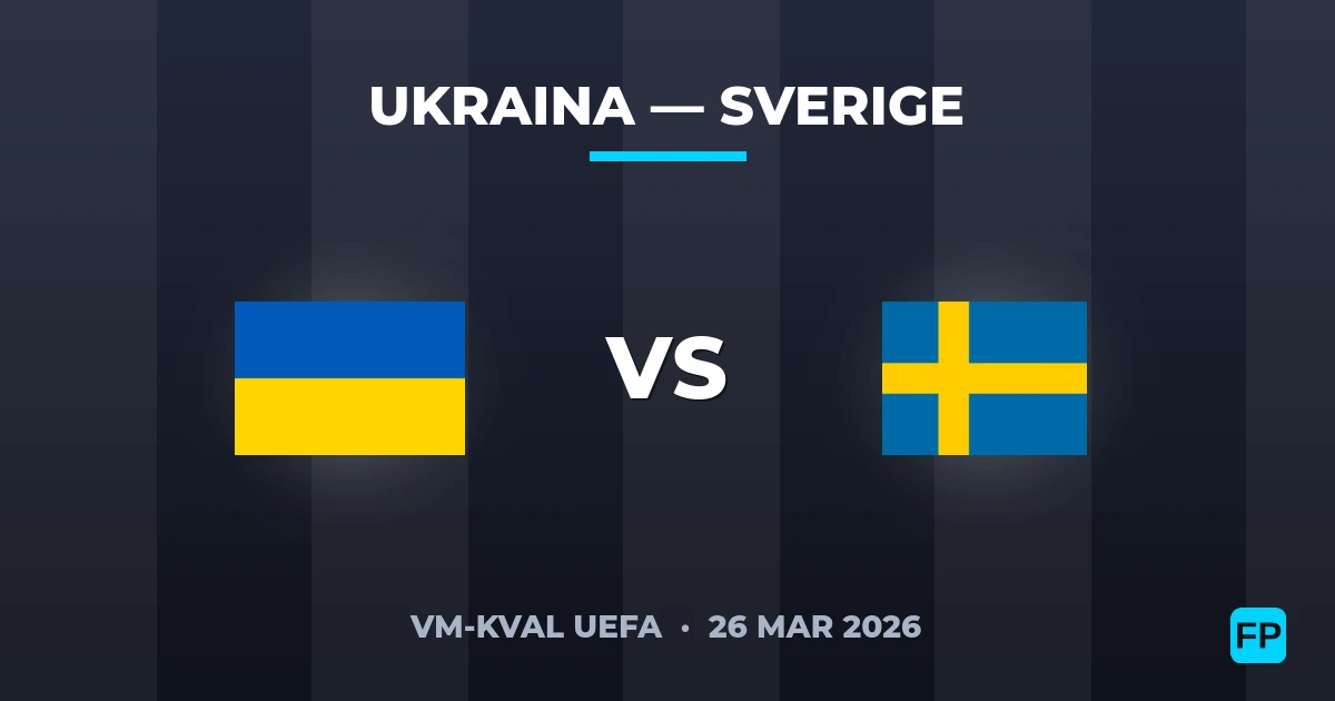 Ukraina vs Sverige — matchtips och förhandstitt