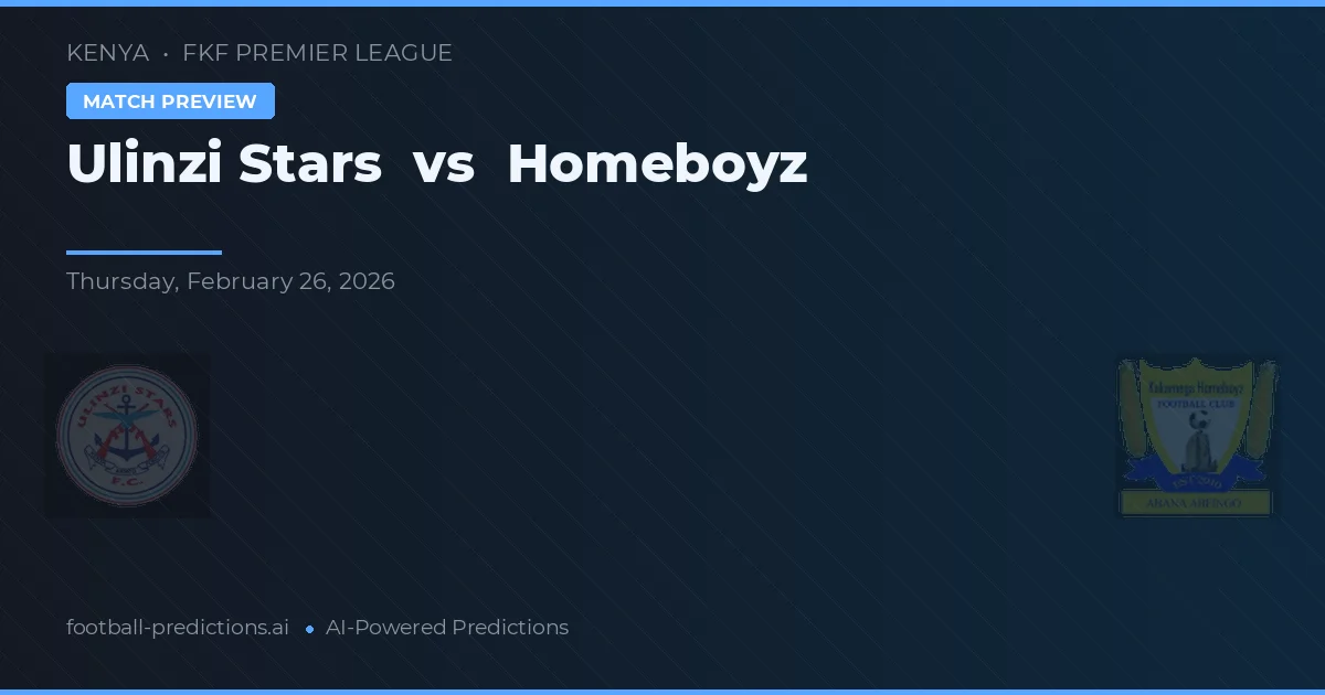 Ulinzi Stars vs Homeboyz — matchtips och förhandstitt