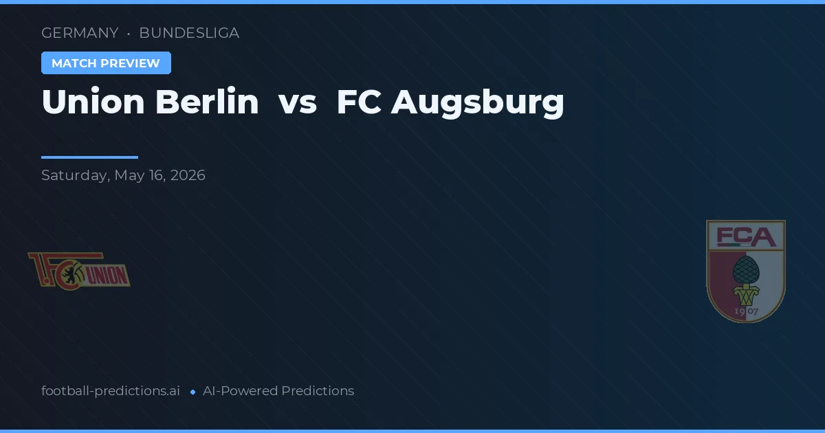 Union Berlin vs FC Augsburg — matchtips och förhandstitt