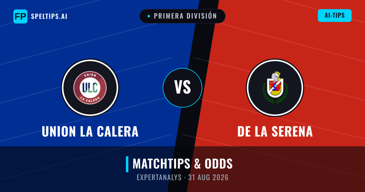 Union La Calera vs De La Serena — matchtips och förhandstitt