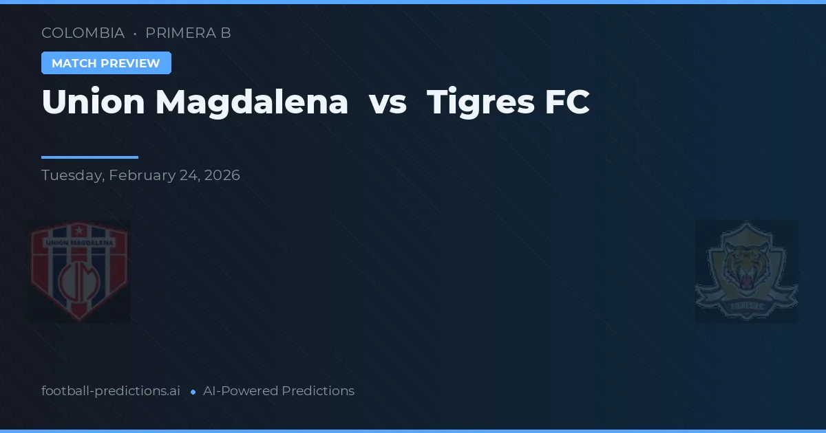 Union Magdalena vs Tigres FC — matchtips och förhandstitt