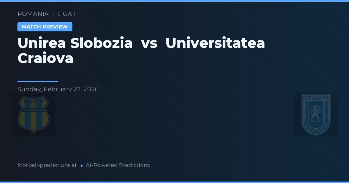 Unirea Slobozia vs Universitatea Craiova — matchtips och förhandstitt