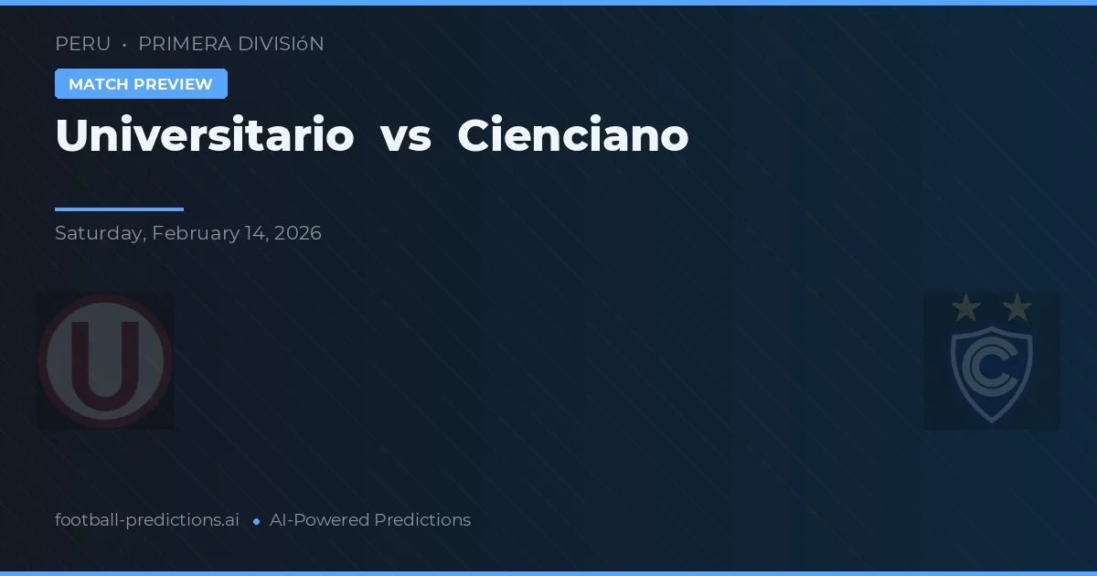 Universitario vs Cienciano — matchtips och förhandstitt
