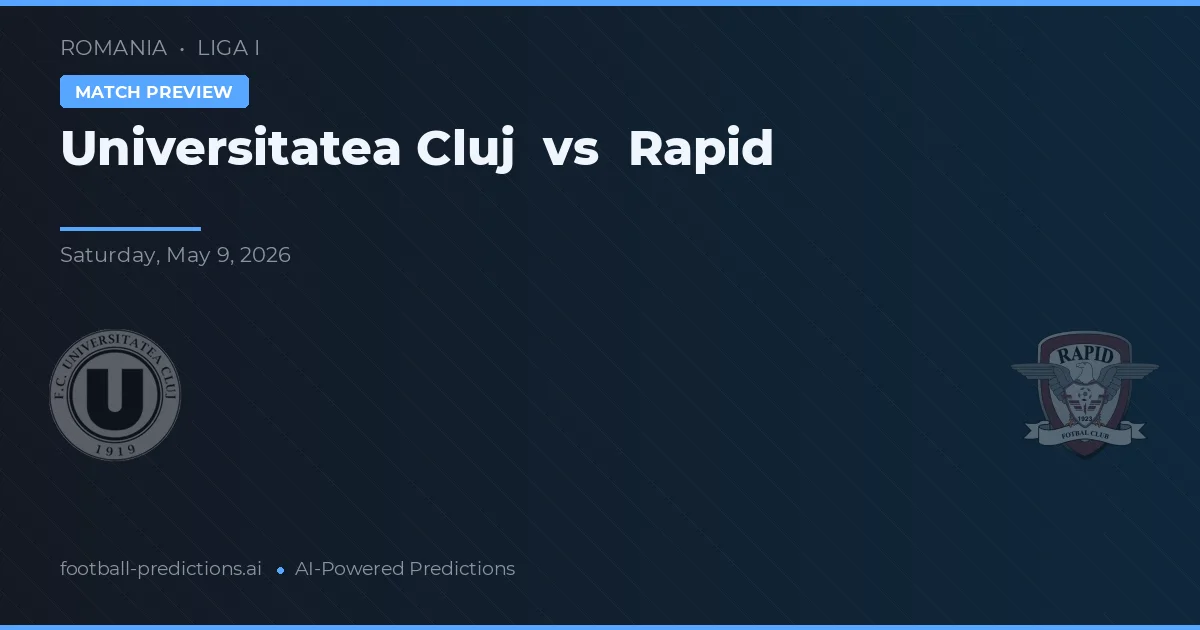 Universitatea Cluj vs Rapid — matchtips och förhandstitt