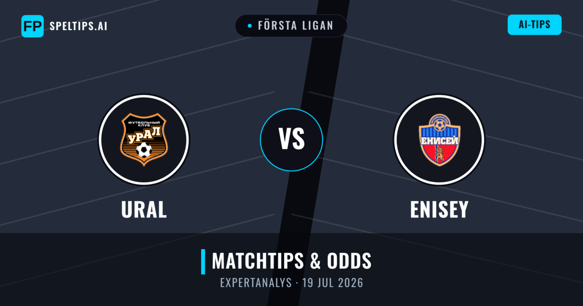 Ural vs Enisey — matchtips och förhandstitt