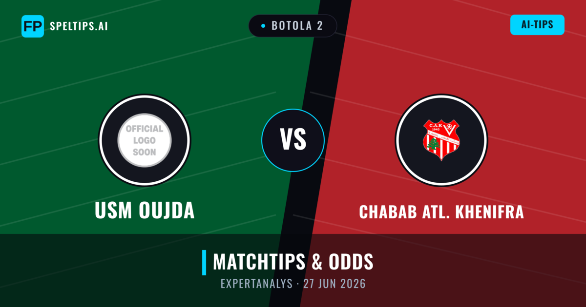 USM Oujda vs Chabab Atl. Khenifra — matchtips och förhandstitt