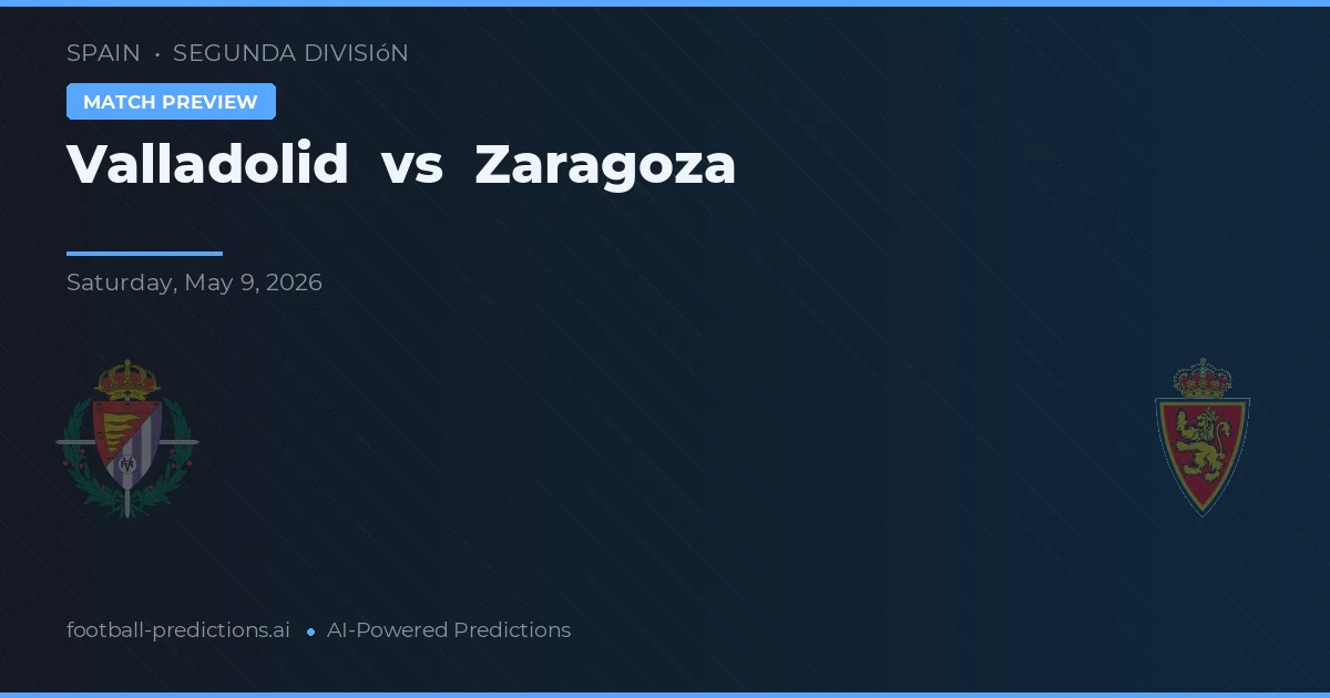 Valladolid vs Zaragoza — matchtips och förhandstitt