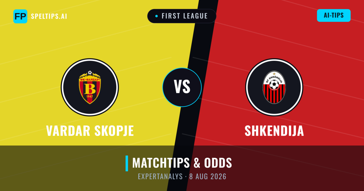 Vardar Skopje vs Shkendija — matchtips och förhandstitt