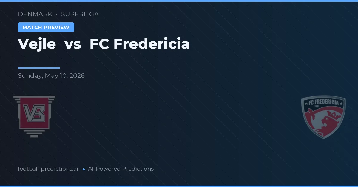 Vejle BK vs F.C. Fredericia — matchtips och förhandstitt