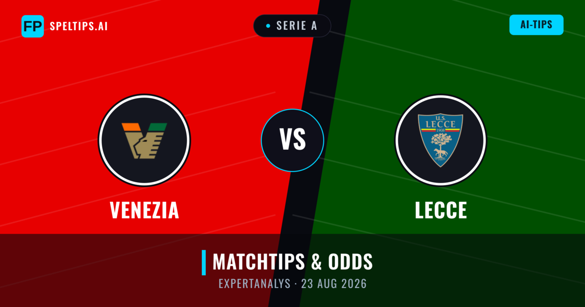 Venezia vs Lecce — matchtips och förhandstitt