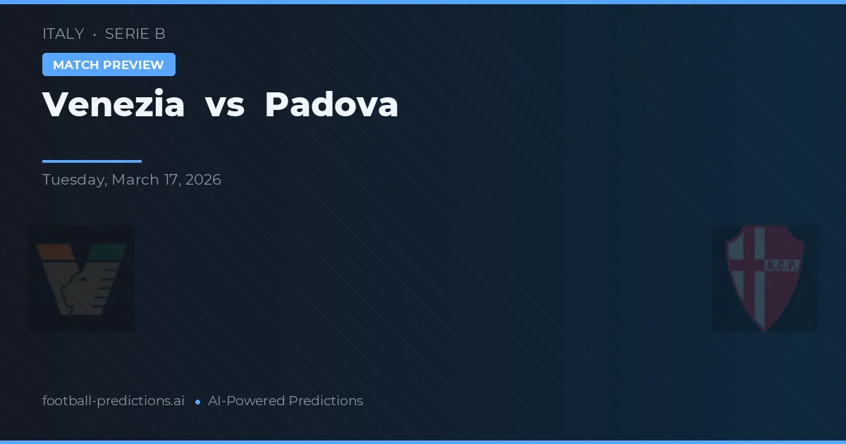 Venezia vs Padova — matchtips och förhandstitt