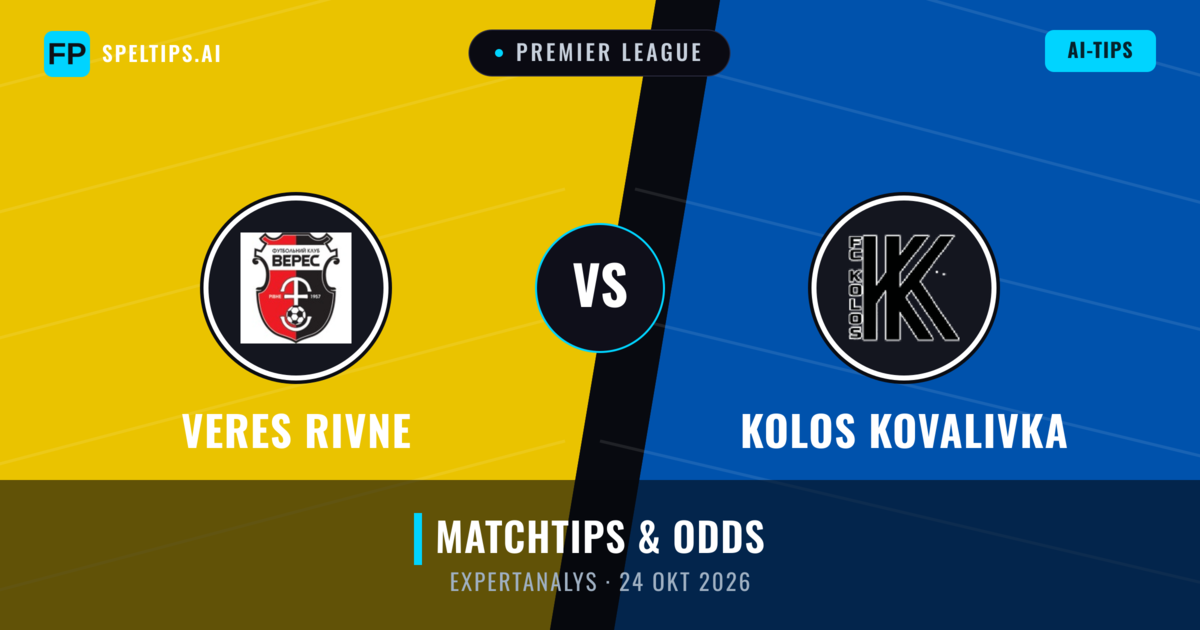 Veres Rivne vs Kolos Kovalivka — matchtips och förhandstitt