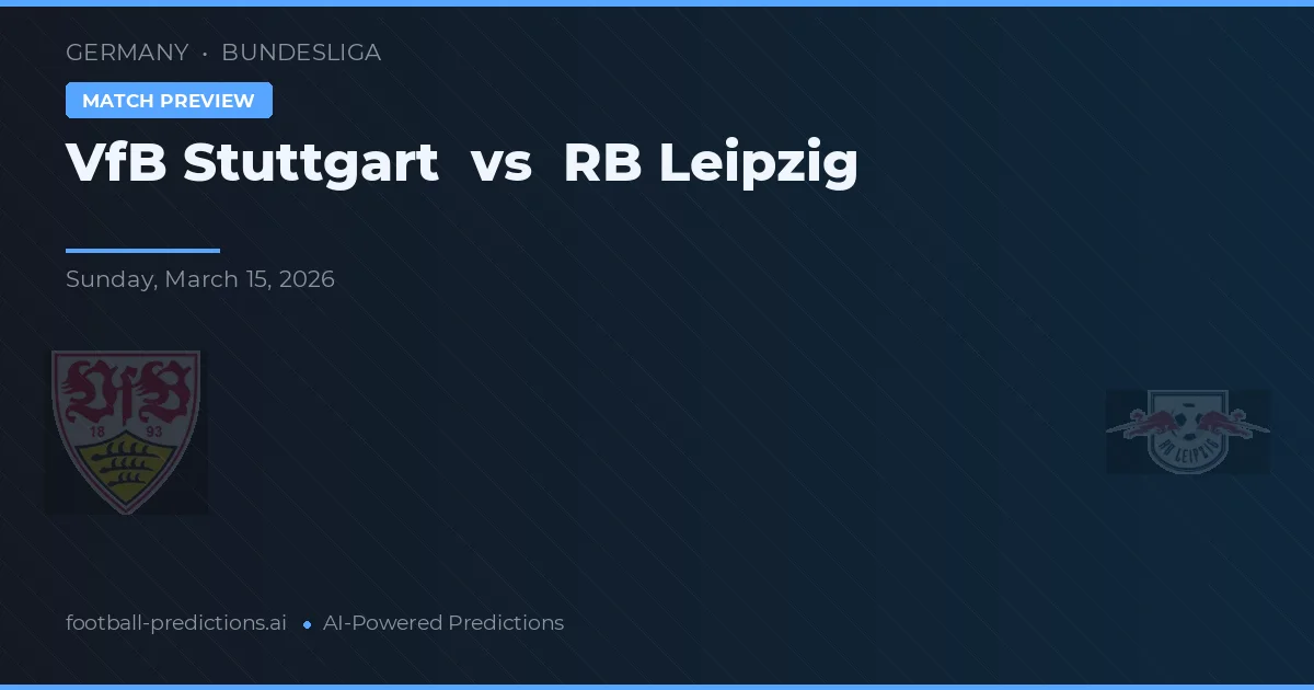 VfB Stuttgart vs RB Leipzig — matchtips och förhandstitt