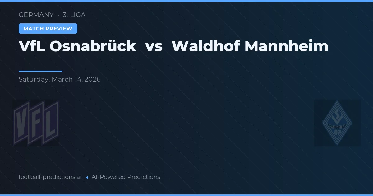 VfL Osnabrück vs Waldhof Mannheim — matchtips och förhandstitt