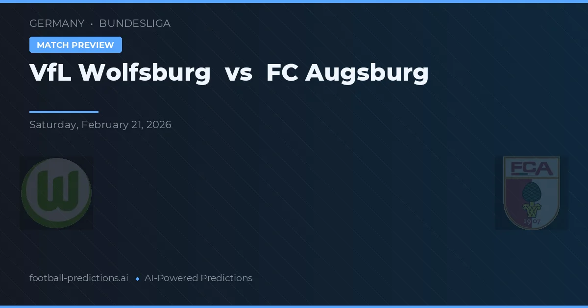 VfL Wolfsburg vs FC Augsburg — matchtips och förhandstitt