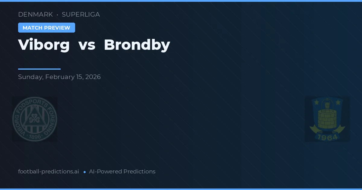 Viborg FF vs Brøndby — matchtips och förhandstitt