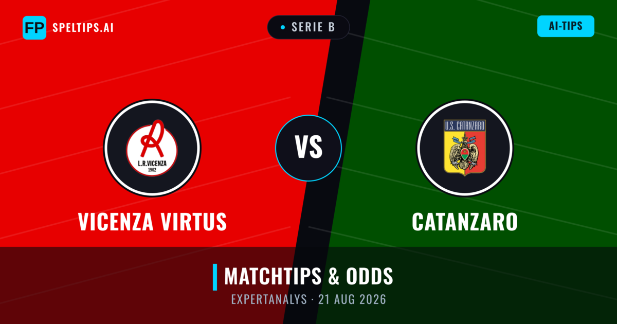 Vicenza Virtus vs Catanzaro — matchtips och förhandstitt