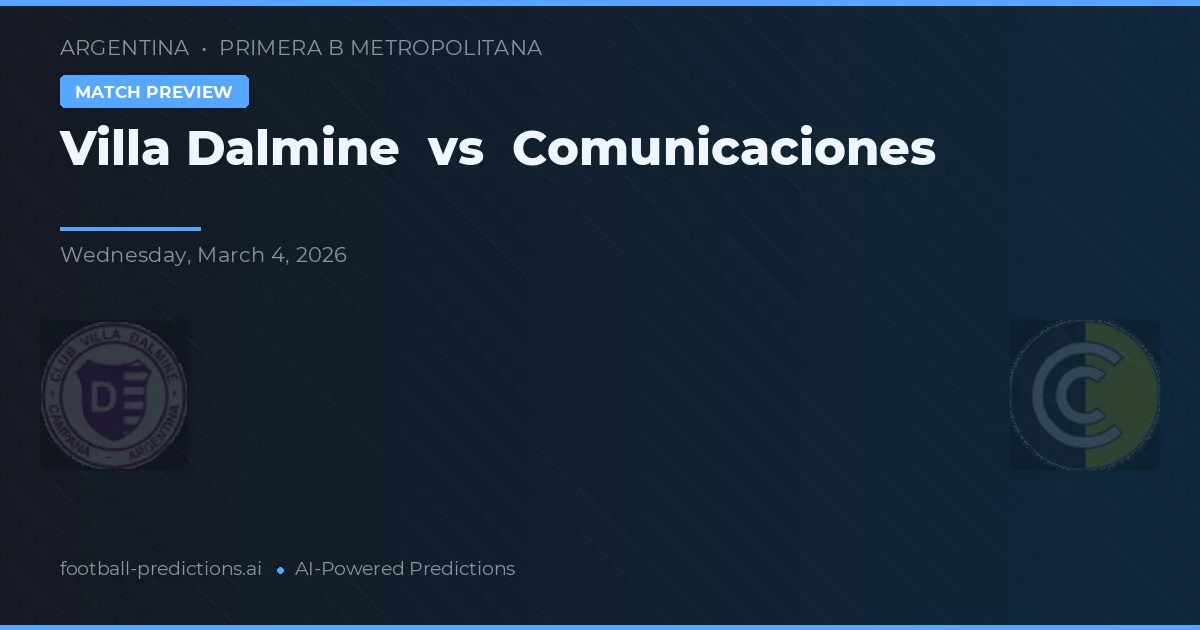 Villa Dálmine vs Comunicaciones — matchtips och förhandstitt