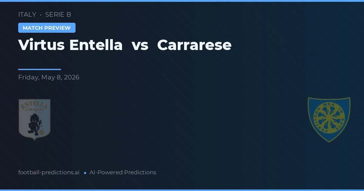 Virtus Entella vs Carrarese — matchtips och förhandstitt