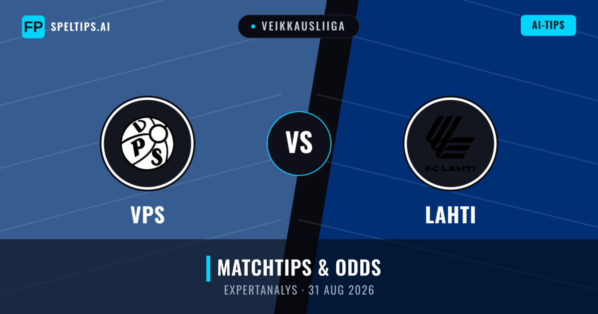 VPS vs Lahti — matchtips och förhandstitt