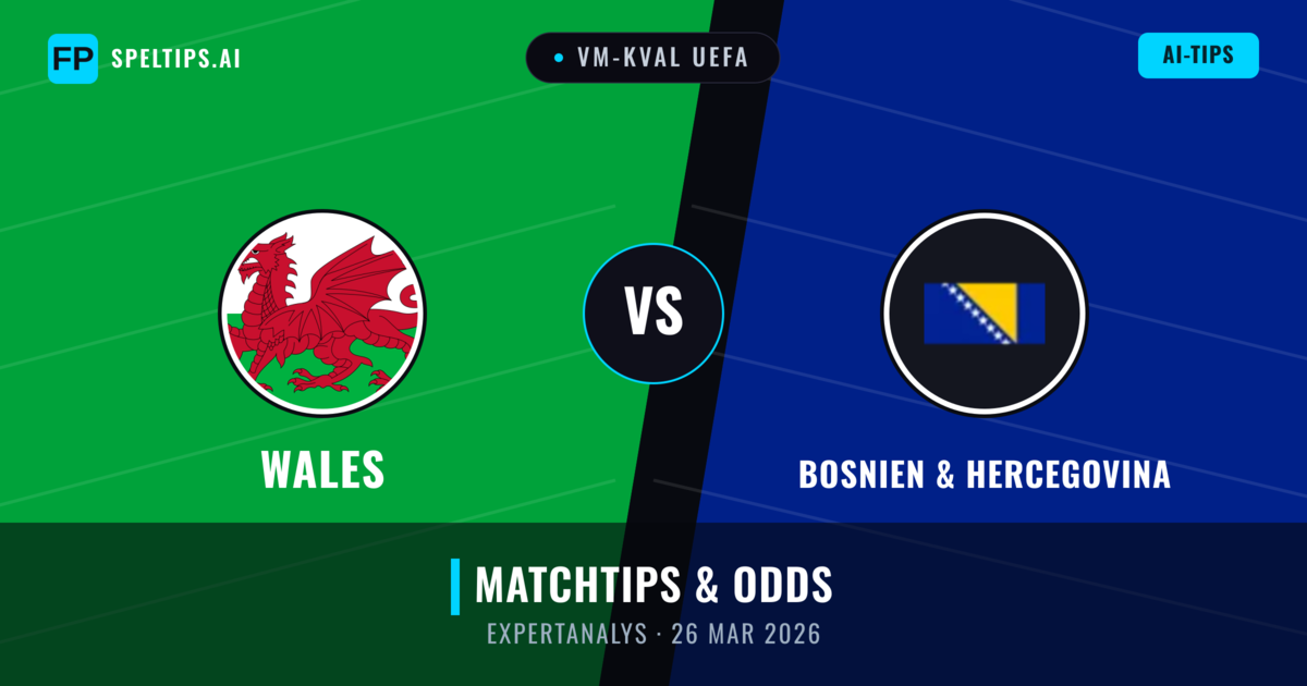 Wales vs Bosnien & Hercegovina — matchtips och förhandstitt